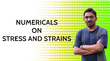 NUMERICAL ON STRESS AND STRAINS | Strength of Materials GATE 2021-2022 | Mechanical