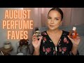AUGUST PERFUME FAVORITES...most worn perfumes in August!!
