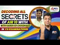 🤔DECODING All SECRETS Of AIR 10 🏆 With HARISH KR.CHOUDHARY 😱 in CS Examination  | MEPL Classes