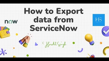 How to export data from ServiceNow