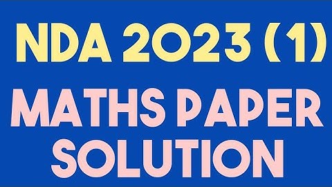 NDA 2023 1 MATHS PAPER SOLUTION| RAVI JANGRA SIR