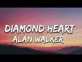 Alan walker - Diamond heart (lyrics)english lyrics songs | alan walker