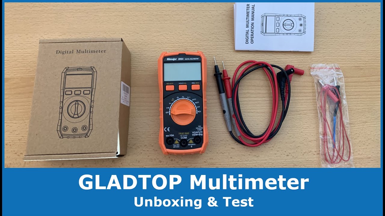 GLADTOP Digital Multimeter 205A-2 (True RMS) || Unboxing, Review und Test (Praxistest)