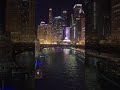 Watching the boats at night on the Chicago river. #shorts