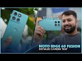 Moto Edge 60 Fusion - Detailed Camera Test By a Pro Photographer (Hindi)