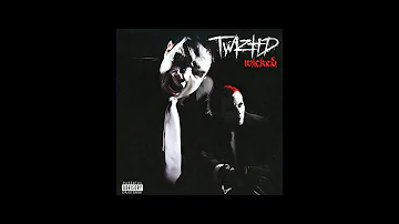 Twiztid - They Told Me - Wicked