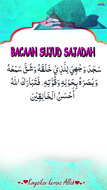 Bacaan Sujud Sajadah#doa