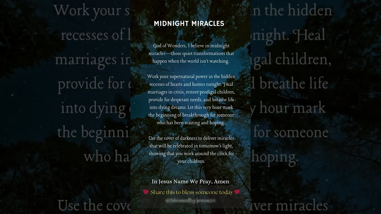 Midnight Miracles Are Real—Watch What God Is Doing While the World Sleeps
