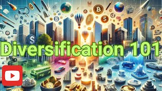 Diversification - How to reduce YOUR risk in 2024.