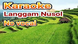 Karaoke Langgam Nusul Tanpa Vocal