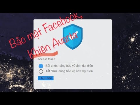 Hướng dẫn Tạo Khiên Avatar Facebook mới nhất năm 2020 bằng tool | Tránh bị R.I. P nick Facebook