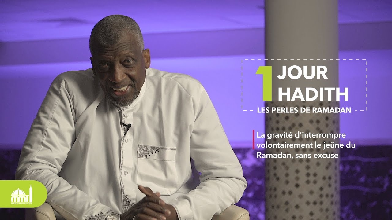 La gravité d’interrompre volontairement le jeûne du Ramadan, sans excuse #LPDR22