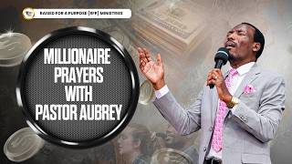 ALTAR OF VICTORY || MILLIONAIRE PRAYERS WITH PASTOR AUBREY || 18 JUNE 2026