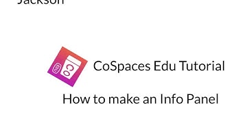 How to Make an Info Panel by Jackson - CoSpaces Edu Student Tutorial