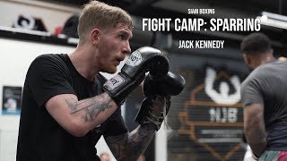 Fight Camp Muay Thai Sparring | Jack Kennedy | Siam Boxing