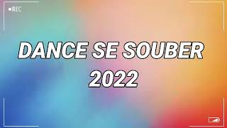 dance se souber musicas atualizadas 2022