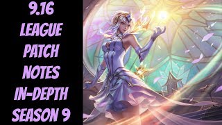 9.16 League Patch Notes In-Depth Analysis -- Season 9 -- League of Legends LoL