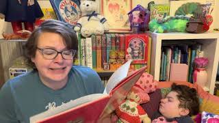 Storytime With Jocelyn 84, Strawberry 🍓 Shortcake and the Winter That Would Not End & Christmas 🎄