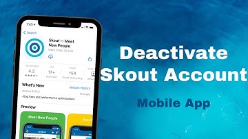 How to Deactivate Skout Account | Skout Online Dating