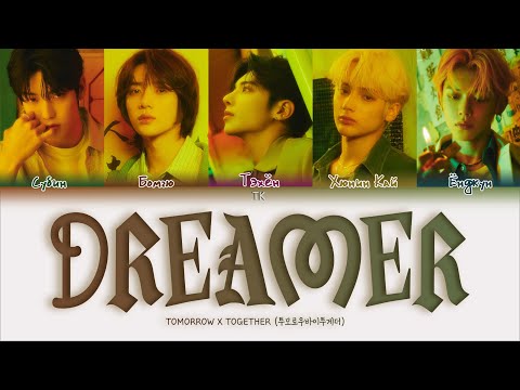 TXT – Dreamer [ПЕРЕВОД НА РУССКИЙ/КИРИЛЛИЗАЦИЯ Color Coded Lyrics]