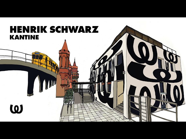 Henrik Schwarz - Kantine