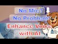 Enhance Audio Like a Pro WITHOUT a Mic | Adobe Podcast FREE Tool Tutorial