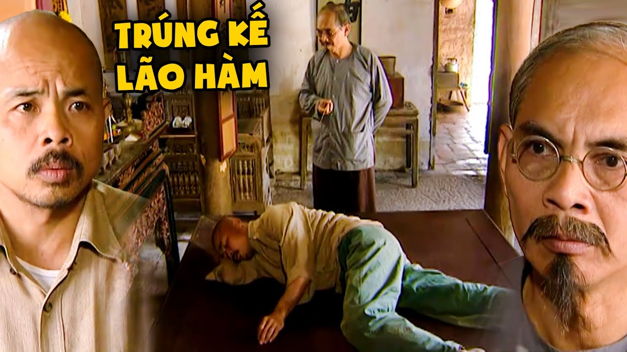 Quềnh trúng kế lão Hàm khiến vợ hốt hoảngt đi tìm chồng trong đêm | Đất và Người