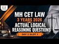 MH CET LAW 2026 (3 Year) Day 2 Slot 1 Logical Reasoning