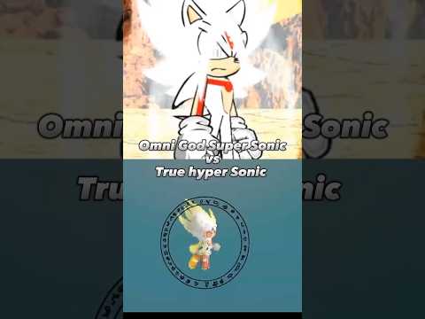 Omni God Super Sonic Vs True Hyper Sonic Shorts