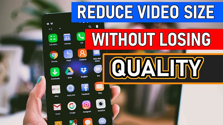 The Best Video Compressor for Android | How to Reduce Video Size Without Loosing Quality July 2020