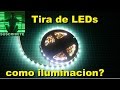 Tira de LEDs como unica iluminacion general?