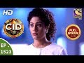 CID - Ep 1523 - Full Episode - 20th May, 2018