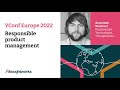 Responsible product management alexander steinhart  yconf europe 22