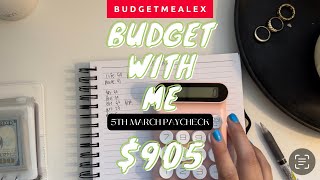 Budget With Me | Magic Month | $905 | March Paycheck #5 | Dave Ramsey Inspired | Zero Based Budget
