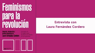 Feminismos para la revolución. Antología de 14 mujeres que desafiaron los límites de las izquierd...