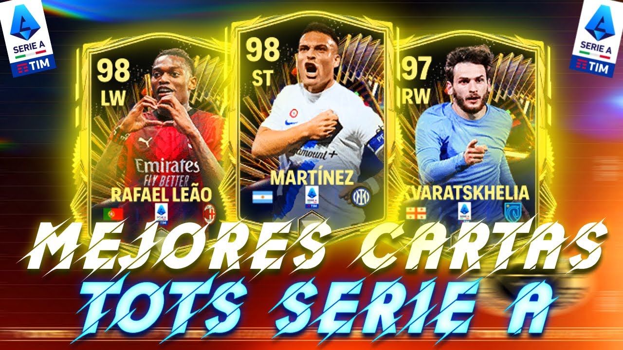 🔥 LAS 20 MEJORES CARTAS TOTS de la SERIE A!!🤩 FC Mobile 24 - YouTube