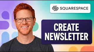 How To Create Newsletter In Squarespace [EASY STEPS]