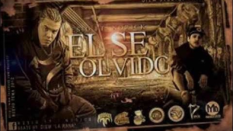 NESIO 17 FT NORICK - EL SE OLVIDO