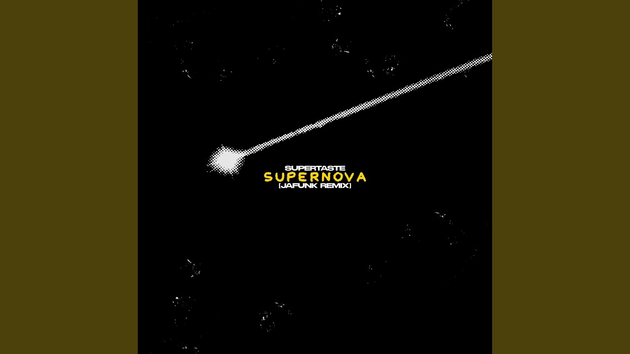 YouTube पर Supernova (Jafunk Remix) देखें YouTube पर Supernova (Jafunk Remix) देखें