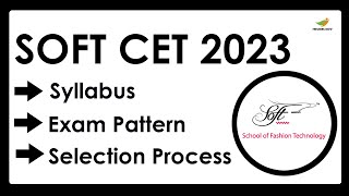 SOFT CET Syllabus 2023 | Exam Pattern for SOFT Entrance Exam 2023 screenshot 2