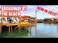 BROADWAY AT THE BEACH - WHAT'S NEW IN 2022! MYRTLE BEACH, SOUTH CAROLINA