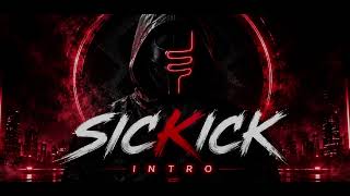 Sickick - Intro