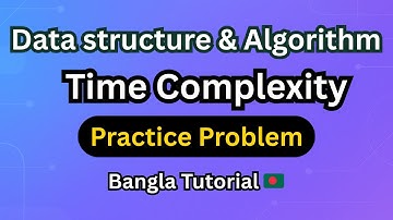 Master Time Complexity Problems in Data Structures and Algorithms | Essential DSA Concepts Explained