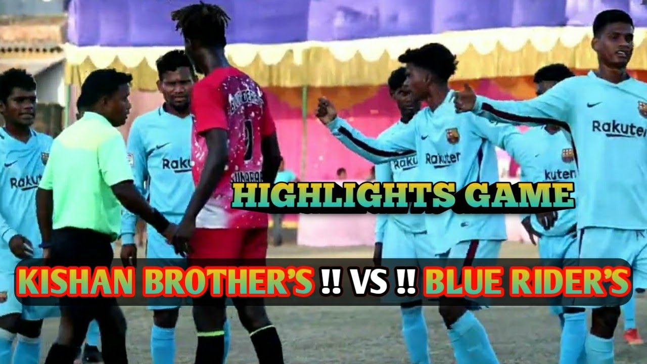 KISHAN BROTHER'S 🆚 BLUE RIDER'S // BANDHBAHAL FOOTBALL TOURNAMENT 2022