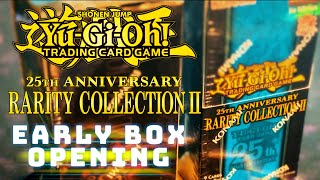 ☆ 25th Anniversary Rarity Collection II ☆ Double Early Box Opening ☆