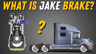 Why Use a Jake Brake? Engine Brake Explained