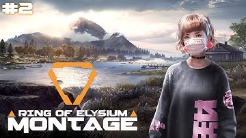 Ring of Elysium #2 | [EUROPA] | [MONTAGE]