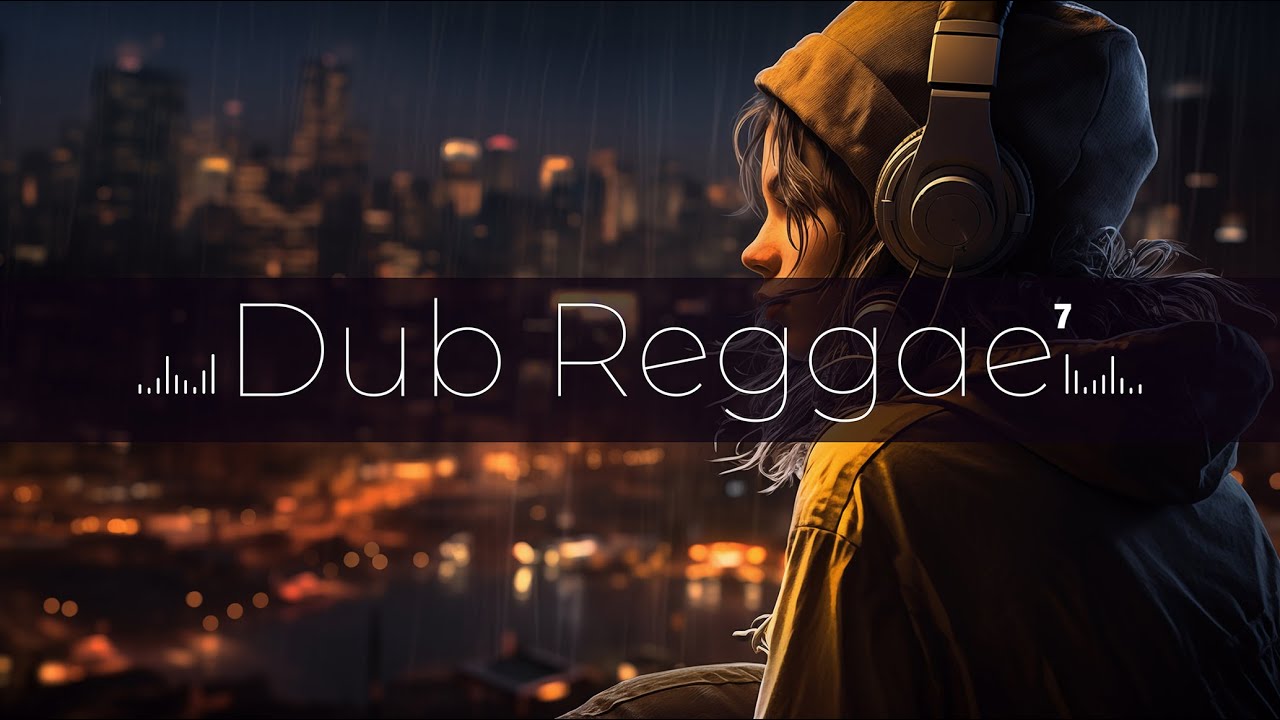 Reggae Dub N°7 - Roots Reggae Revival: Authentic Dub Anthems. 2024 ...
