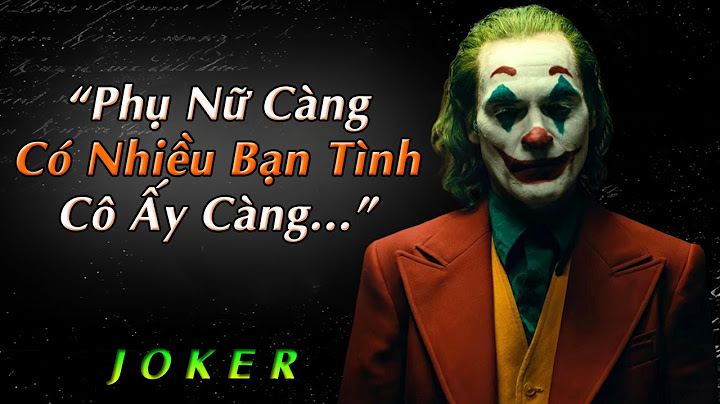 Top 10 câu nói hay nhất của joker năm 2024