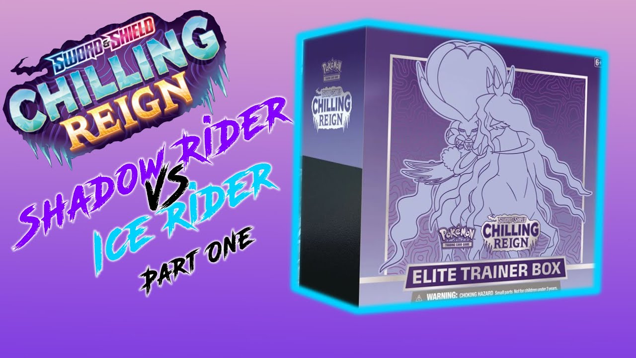 Chilling Reign ETB: Shadow Rider vs Ice Rider PT 1 - YouTube
